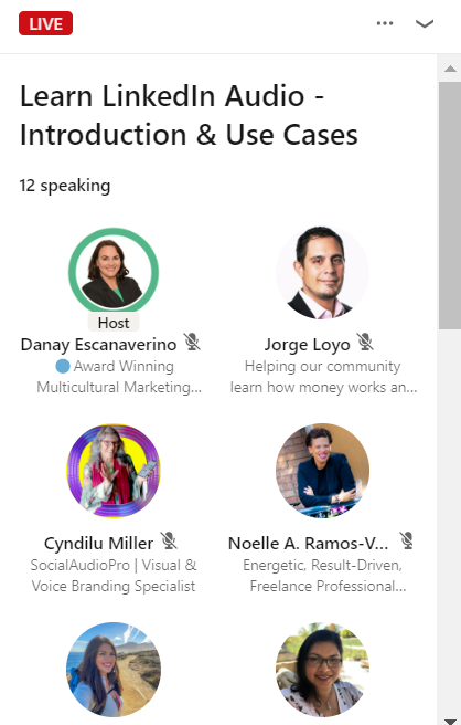 LinkedIn Audio Event hosted by Danay Escanaverino. Speakers include Jorge Loyo, Cyndilu Miller, Noele Ramos, Heather Woodson and Dali Rivera.