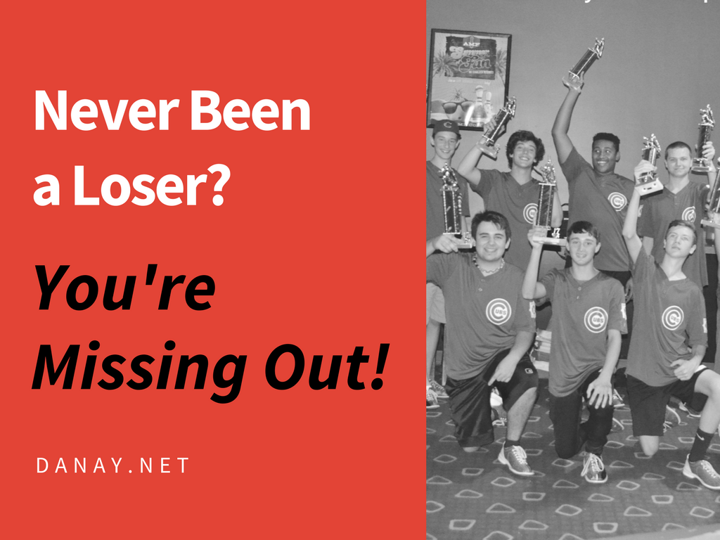 Blog - Never Been a Loser? You're missing out!